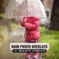 15+ Rain Photo Overlays Bundle